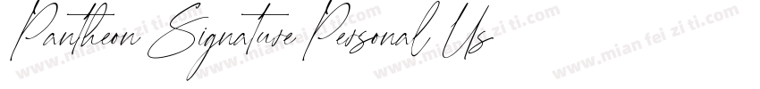 Pantheon Signature Personal Use字体转换